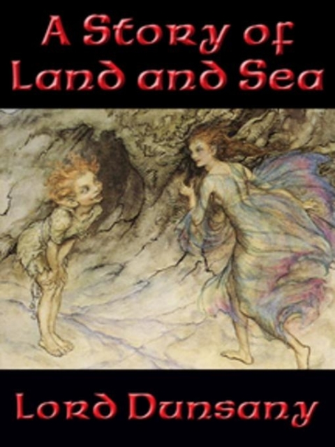 Cover image for book A Story of Land and Sea
