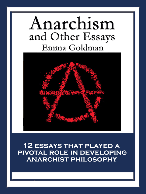 Cover image for book Anarchism and Other Essays