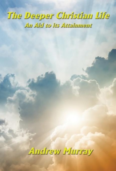 Cover image for book The Deeper Christian Life