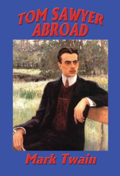 Cover image for book Tom Sawyer Abroad