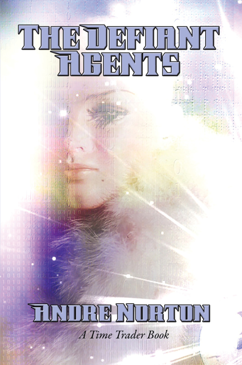 Cover image for book The Defiant Agents
