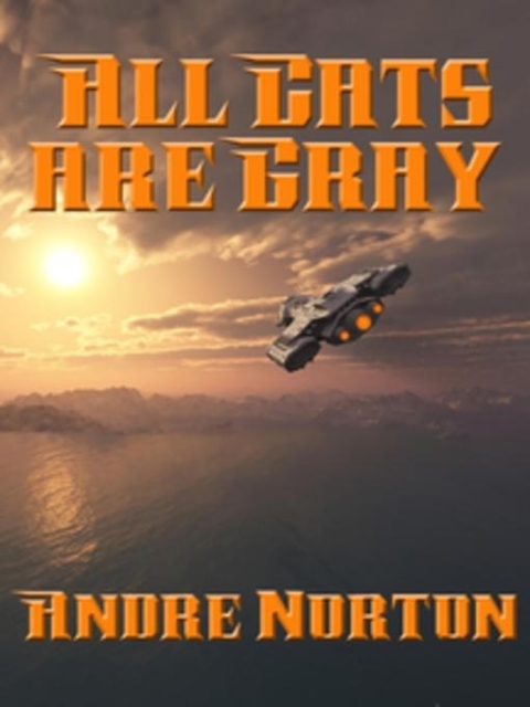 Cover image for book All Cats are Gray
