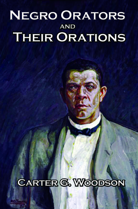 Cover image for book Negro Orators and Their Orations