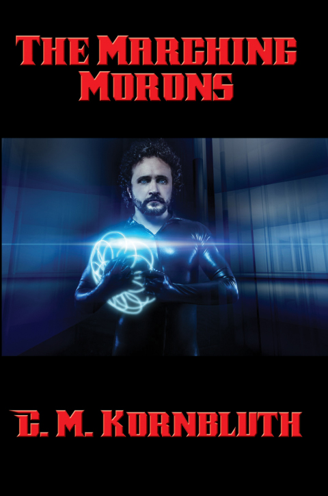 Cover image for book The Marching Morons