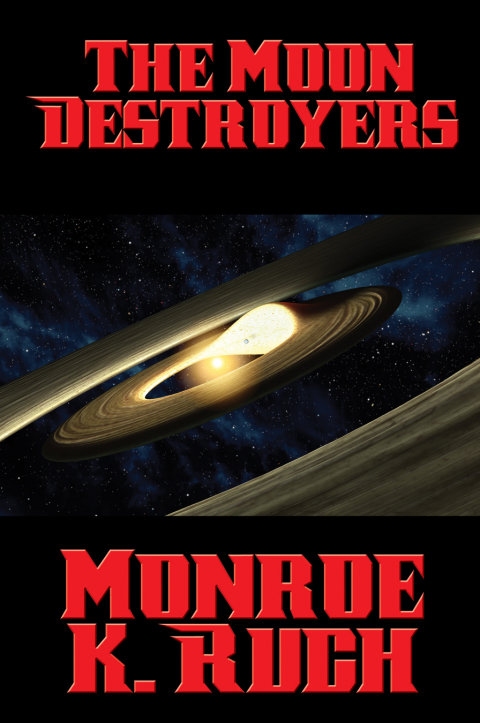 Cover image for book The Moon Destroyers