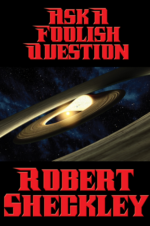 Cover image for book Ask a Foolish Question