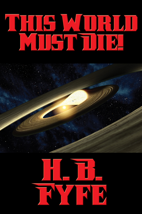 Cover image for book This World Must Die!