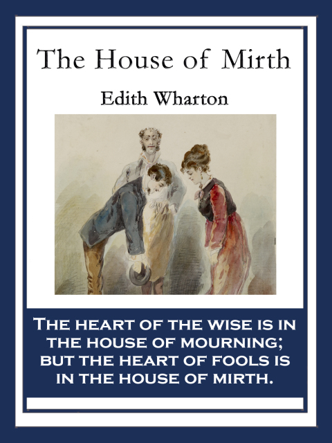 Cover image for book The House of Mirth