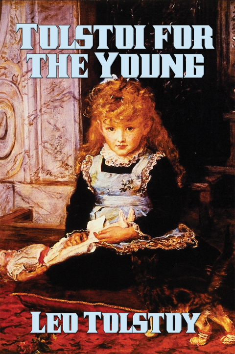 Cover image for book Tolstoi for the Young