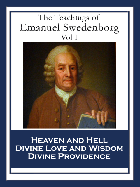 Cover image for book The Teachings of Emanuel Swedenborg: Vol I
