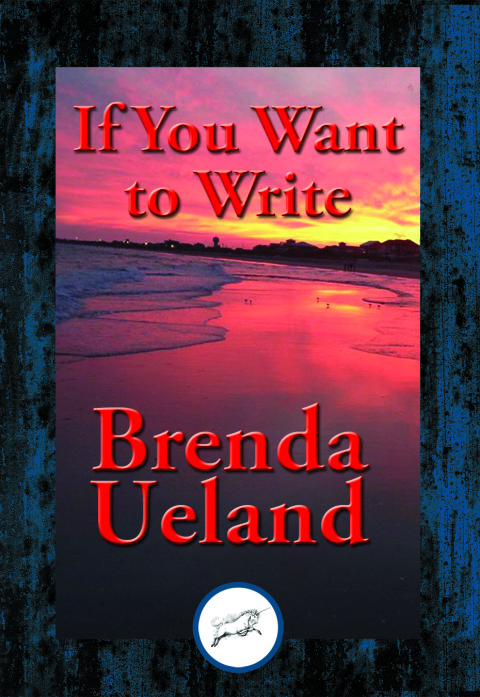 If You Want to Write 