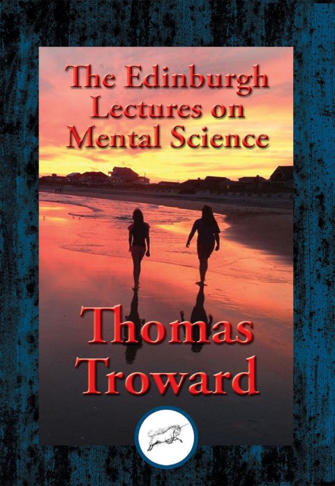 Cover image for book The Edinburgh Lectures on Mental Science