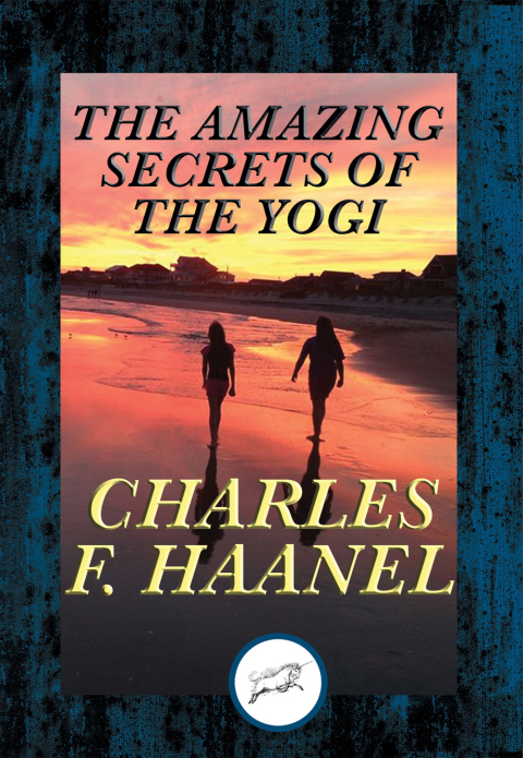 The Amazing Secrets of the Yogi 