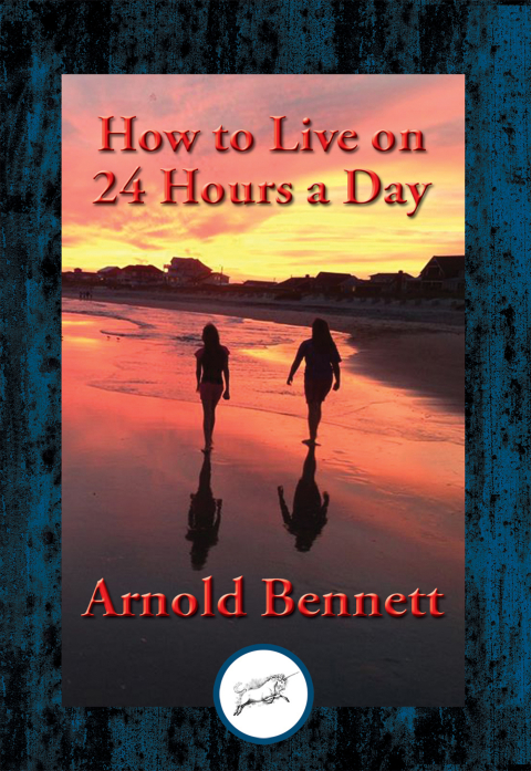 Cover image for book How to Live on 24 Hours a Day