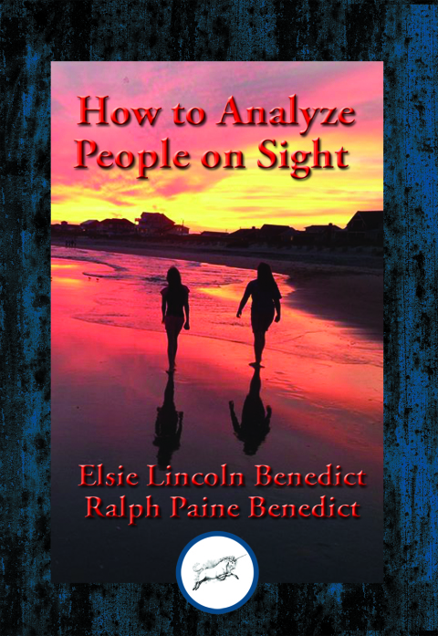 Cover image for book How to Analyze People on Sight through the Science of Human Analysis
