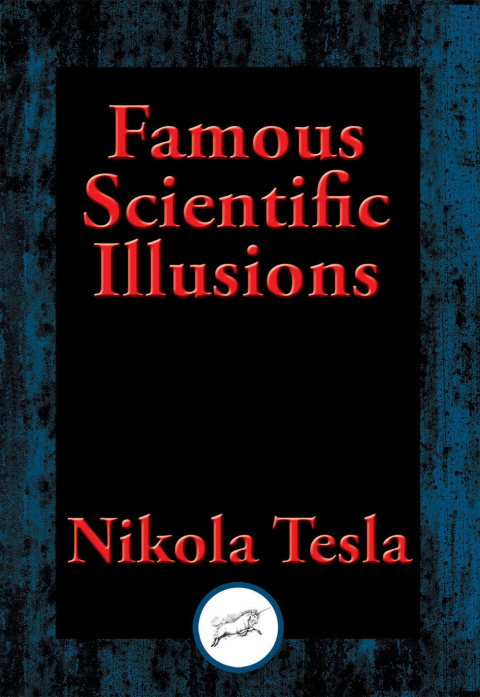 Famous Scientific Illusions 