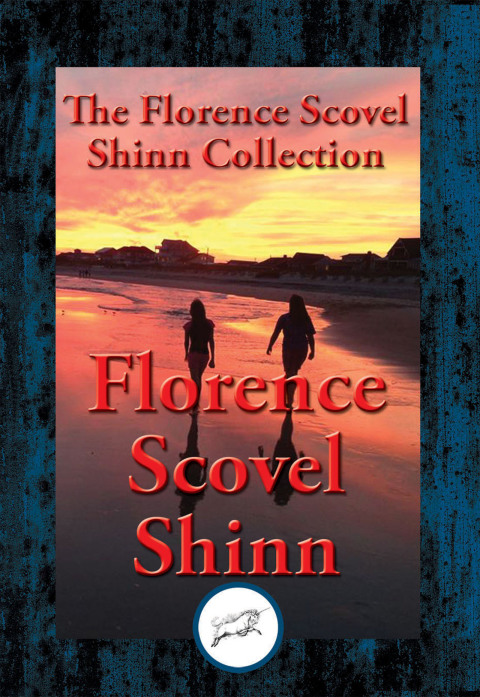 Cover image for book The Collected Wisdom of Florence Scovel Shinn