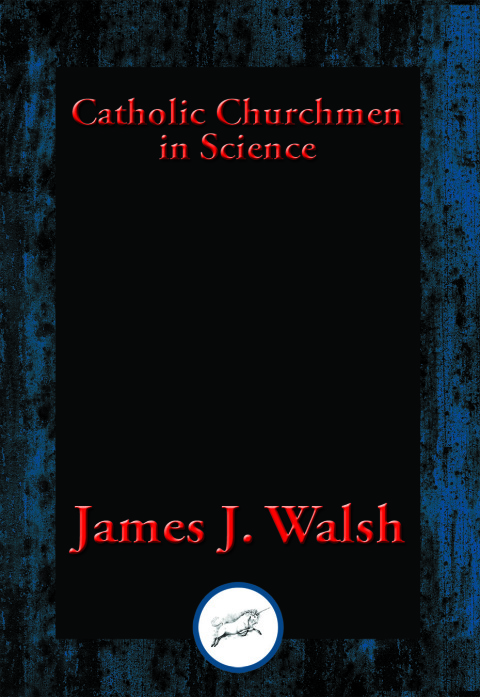 Cover image for book Catholic Churchmen in Science