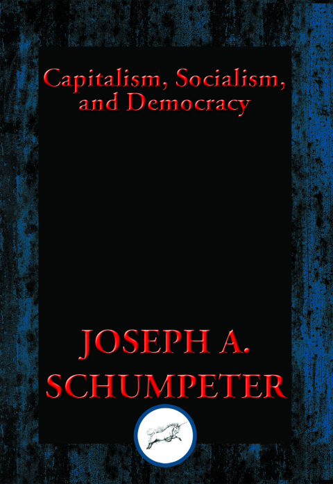 Cover image for book Capitalism, Socialism, and Democracy