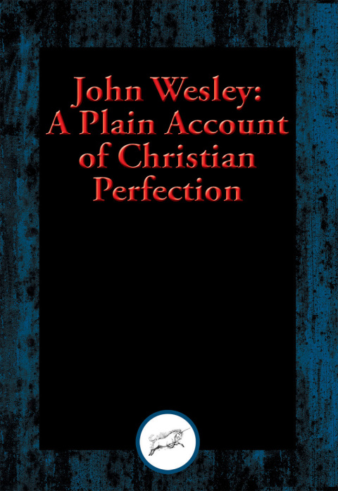Cover image for book A Plain Account of Christian Perfection