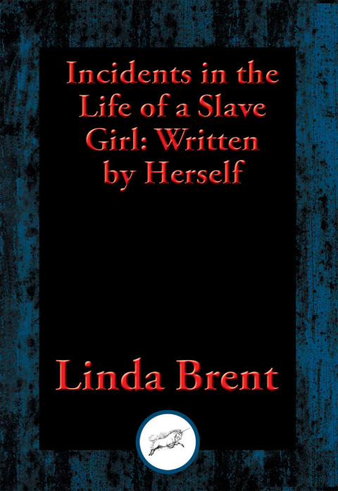 Cover image for book Incidents in the Life of a Slave Girl