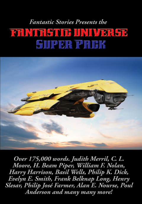 Cover image for book Fantastic Stories Presents the Fantastic Universe Super Pack: Exile from Space, by Judith Merril; 
Cogito, Ergo Sum, by John Foster West; 
Grove of the Unborn, by Lyn Venable; 
Two Plus Two Makes Crazy, by Walt Sheldon; 
Song in a Minor Key, by C. L.