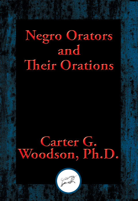 Cover image for book Negro Orators and Their Orations