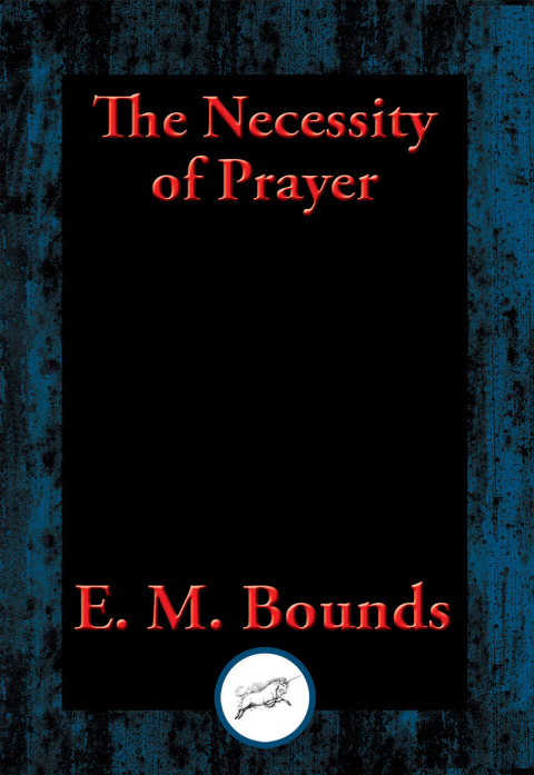 Cover image for book The Necessity of Prayer