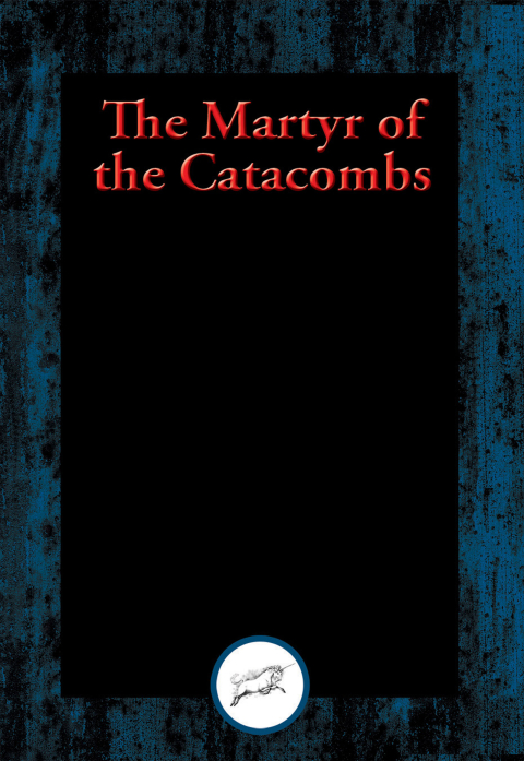 Cover image for book The Martyr of the Catacombs