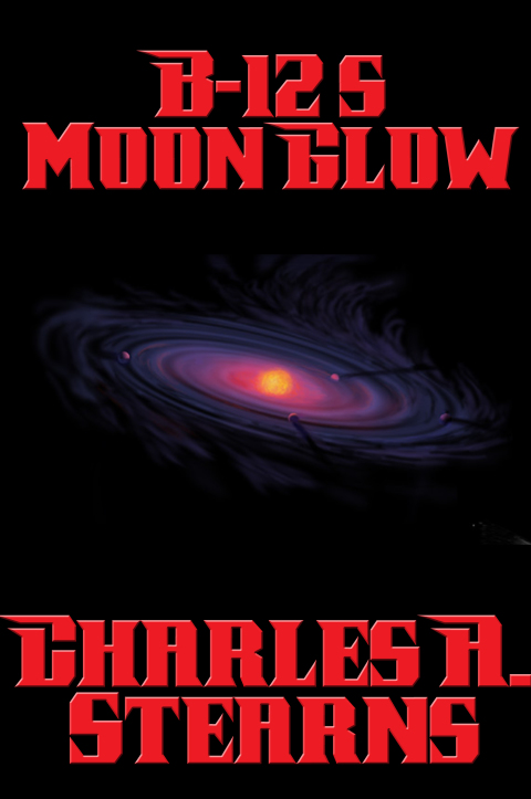 Cover image for book B-12's Moon Glow