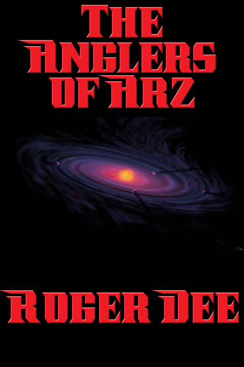 Cover image for book The Anglers of Arz