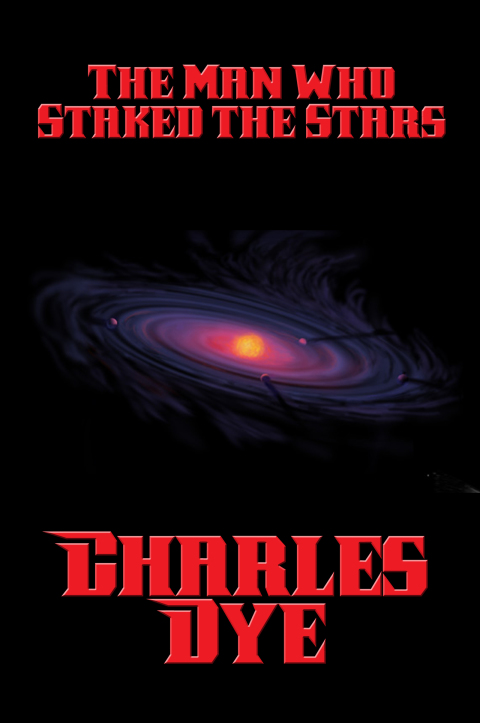 Cover image for book The Man Who Staked the Stars