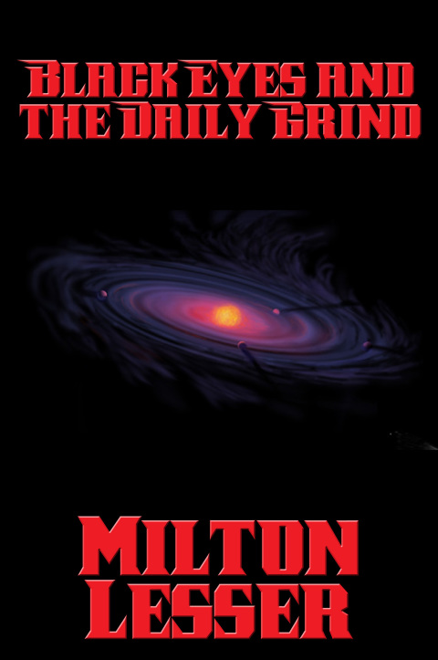 Cover image for book Black Eyes and the Daily Grind