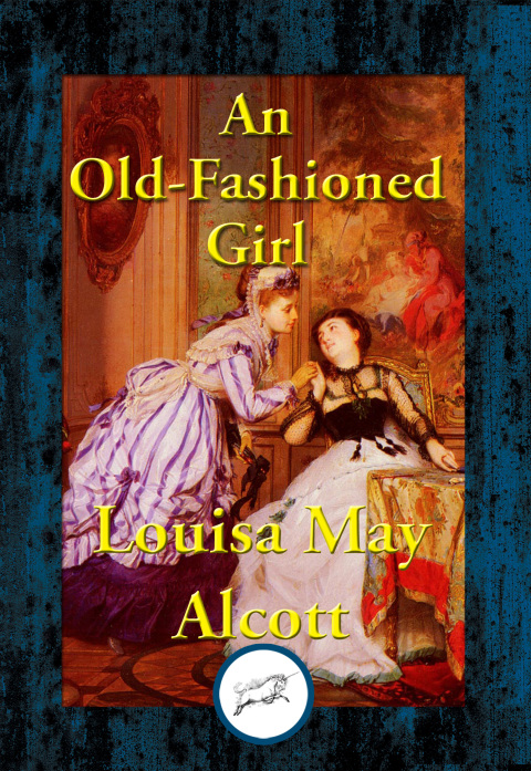 Cover image for book An Old-Fashioned Girl