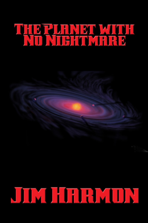 Cover image for book The Planet with No Nightmare