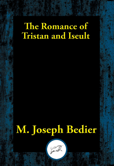 Cover image for book The Romance of Tristan and Iseult