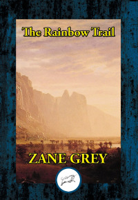 Cover image: The Rainbow Trail