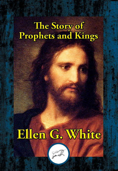 The Story of Prophets and Kings 