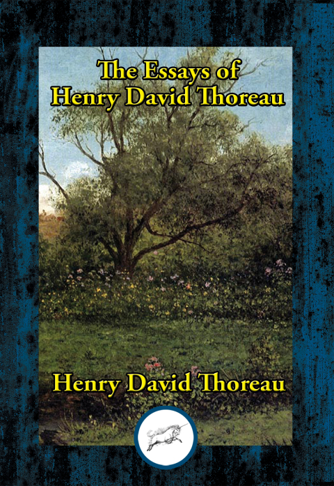 Cover image for book The Essays of Henry David Thoreau