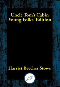 Cover image: Uncle Tom’s Cabin