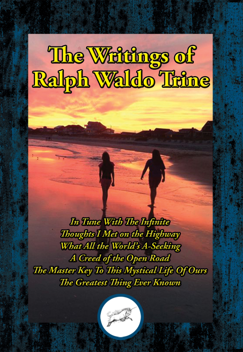Cover image for book The Writings of Ralph Waldo Trine