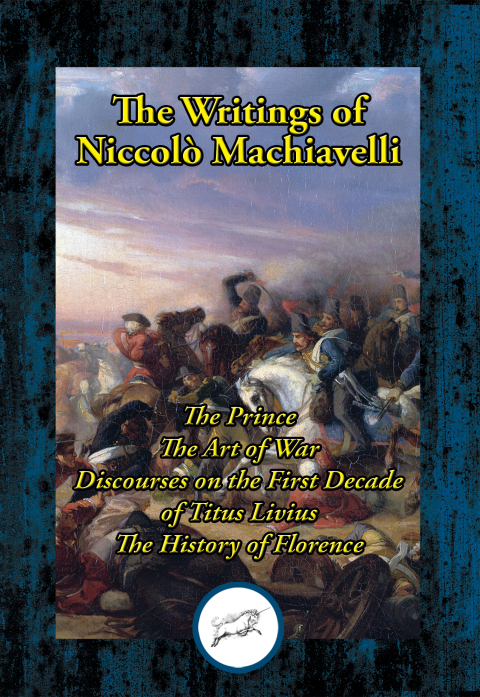 Cover image for book The Writings of Niccolo Machiavelli