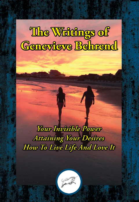 The Writings of Genevieve Behrend 