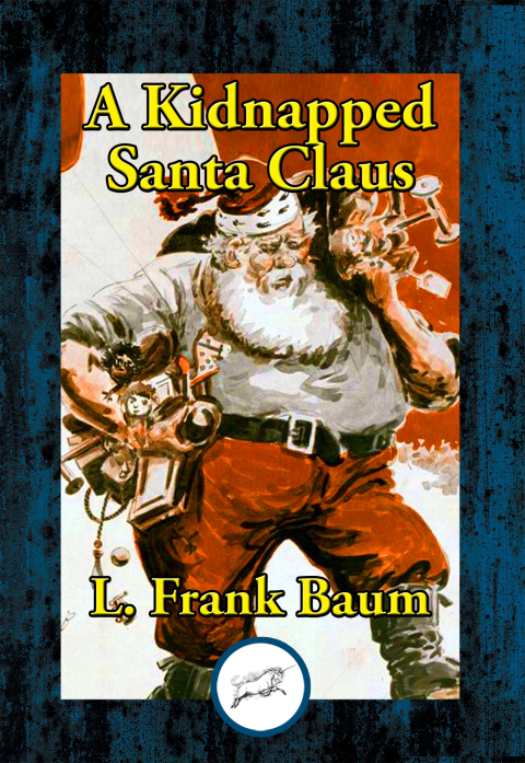 Cover image for book A Kidnapped Santa Claus