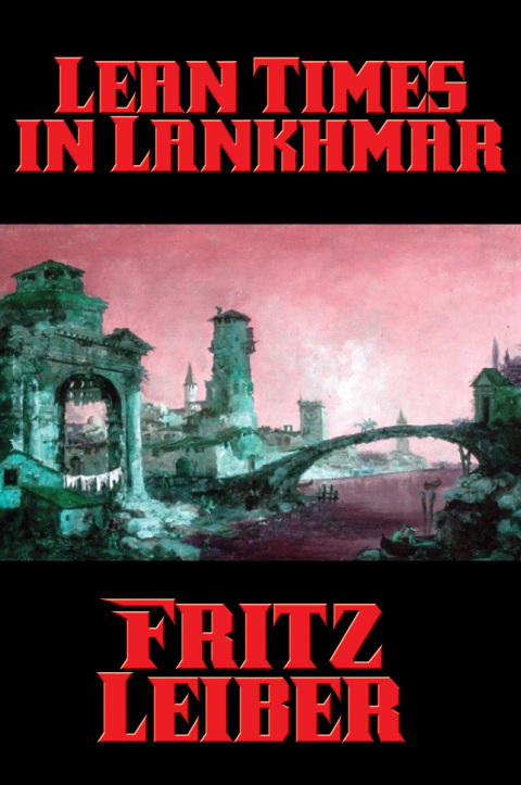 Cover image for book Lean Times in Lankhmar