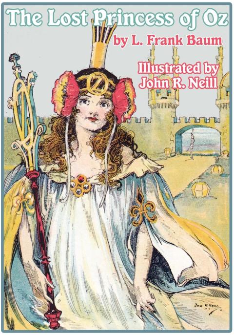 Cover image for book The Illustrated Lost Princess of Oz