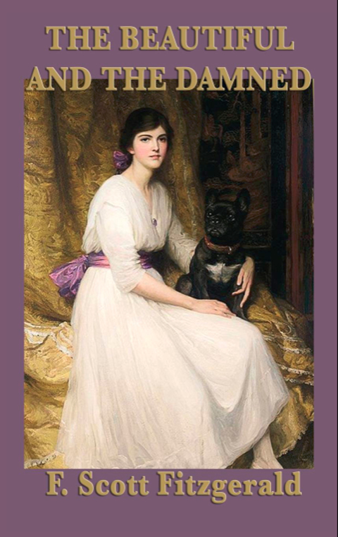 Cover image for book The Beautiful and the Damned