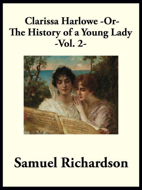 Cover image for book Clarissa Harlowe -or- The History of a Young Lady