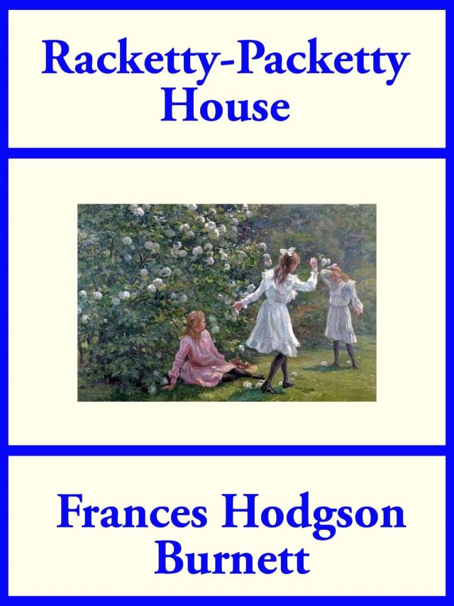 Racketty-Packetty House