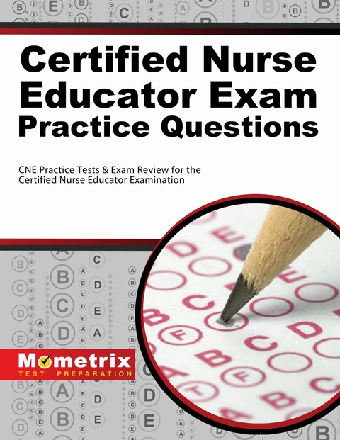 Cover image for book Certified Nurse Educator Exam Practice Questions